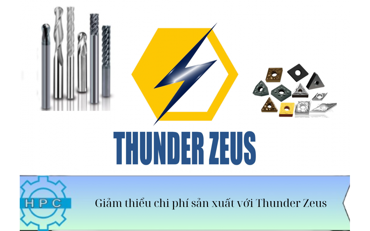 Giảm thiểu chi phí sản xuất với Thunder Zeus